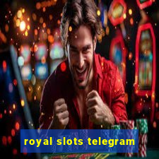 royal slots telegram